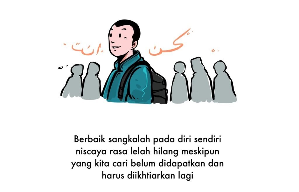 Berbaik sangkalah pada diri sendiri